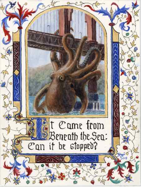 It Came from Beneath the SEa, watercolor, acrylic and ink on Arches, 9.25x7, 2019 SOLD