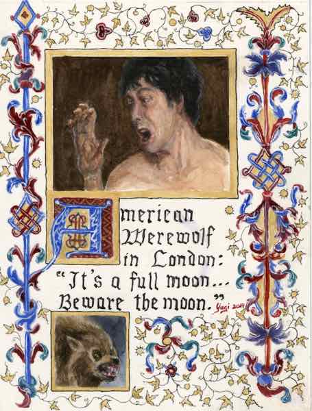 Amer. Werewolf in London, watercolor, acrylic and ink on Arches, 9.25x7, 2018