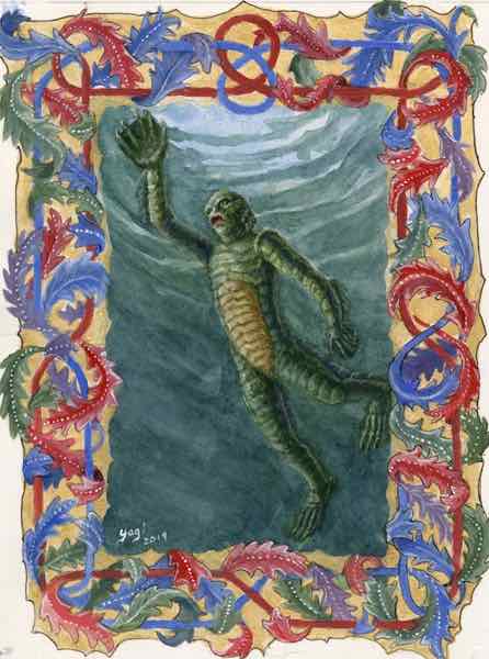 Creature from the Black Lagoon, watercolor, acrylic and ink on Arches, 9.25x7, 2019 SOLD
